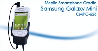 Samsung Galaxy Mini Cradle / Holder